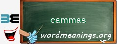 WordMeaning blackboard for cammas